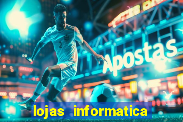 lojas informatica em recife